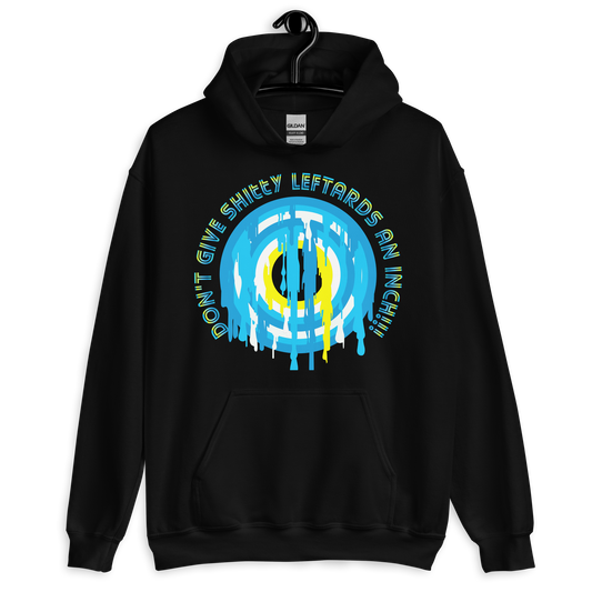 Unisex Hoodie "Argentina - Don't give shitty leftards an inch"