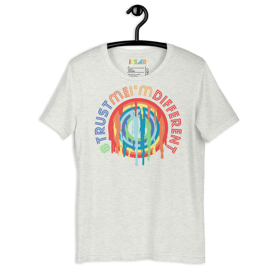 ICSAR:  Unisex T-Shirt "#TrustMeIamDifferent" -- Home block 2, Mental Health, Positive, Unisex