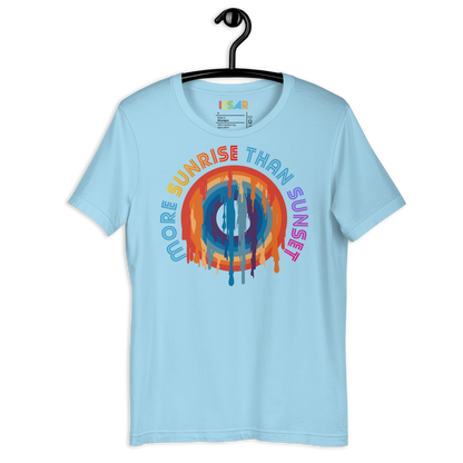 ICSAR:  Unisex T-Shirt "More sunrise than sunset" -- Home block 2, Unisex