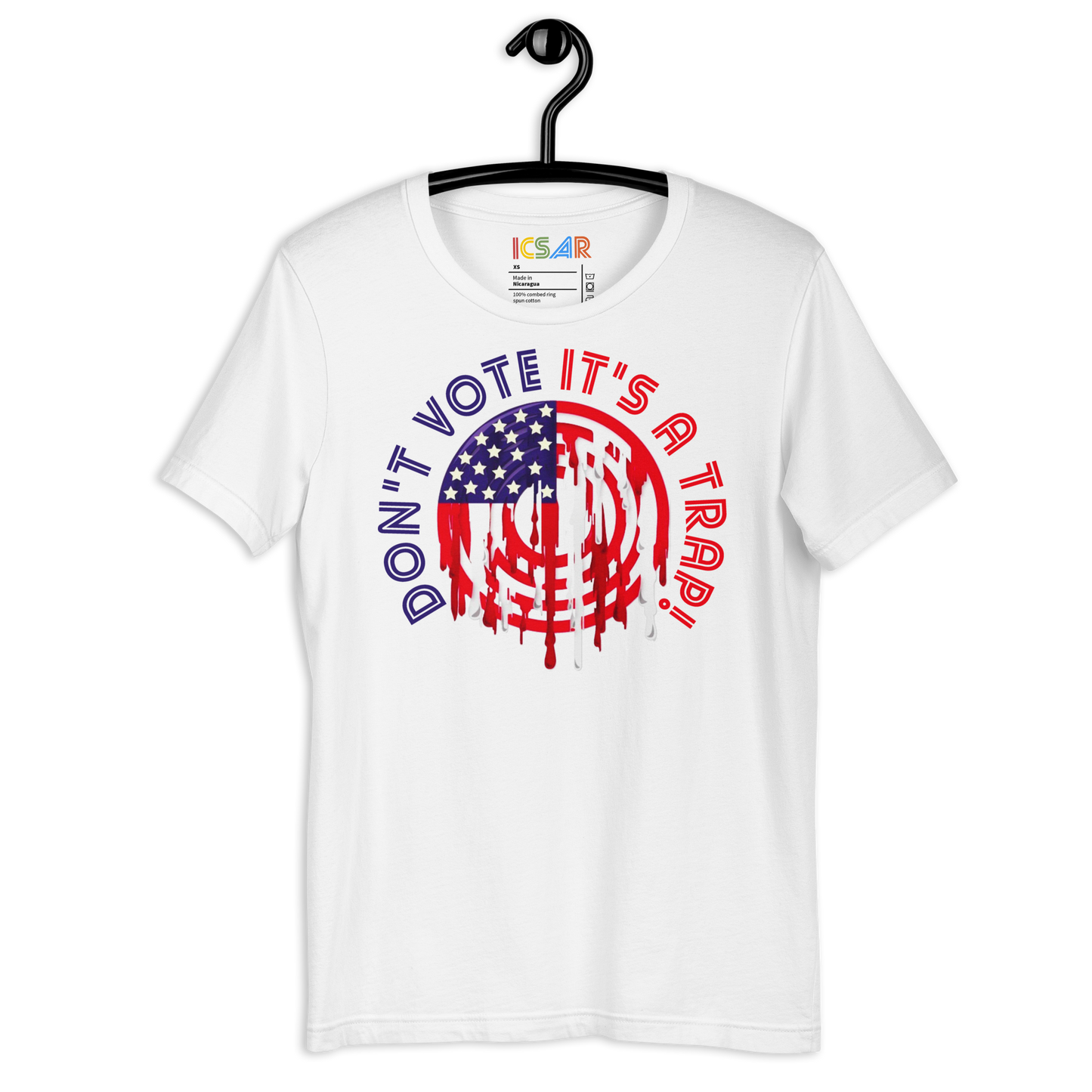 ICSAR:  Unisex T-Shirt "Don't Vote it's a trap" -- Fun Ones, Unisex
